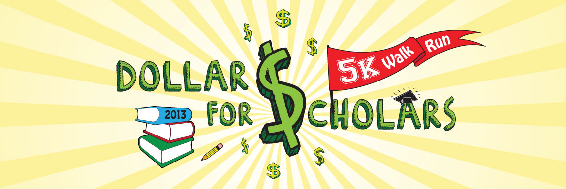 Dollars for Scholars 5K Walk/Run